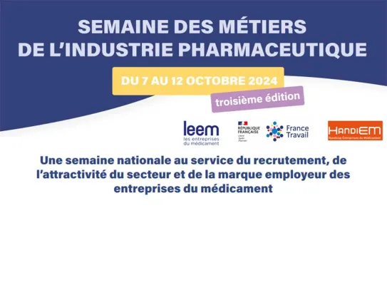 Semaine des Métiers de l'Industrie Pharma du 07 au 12 octobre 2024