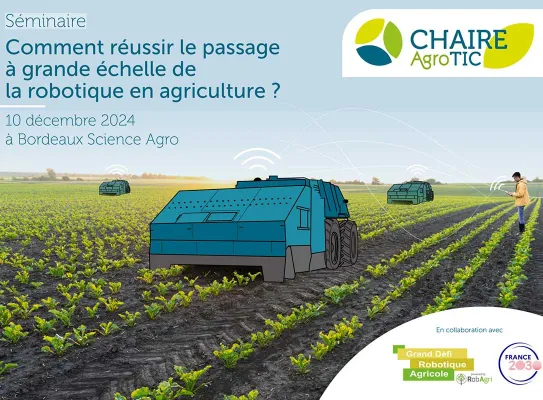 Le prochain séminaire de la Chaire AgroTIC, organisé en collaboration avec Le Grand Défi pour la Robotique Agricole, aura lieu le 10 décembre à Bordeaux Sciences Agro. On s'intéressera à la question suivante : "Séminaire AgroTIC - Comment réussir le passage à grande échelle de la robotique en agriculture?"