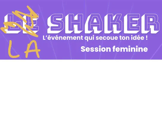 Le Shaker Session 100% féminine