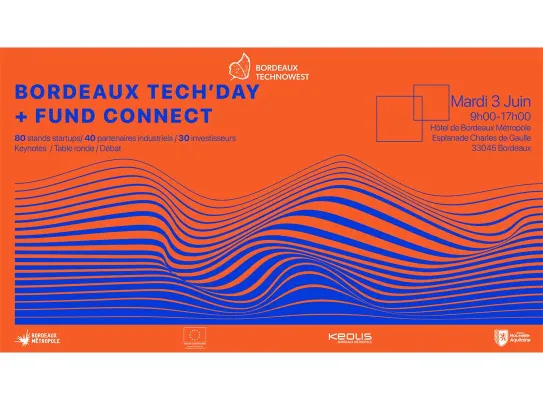 Bordeaux Tech'Day + Fund Connect