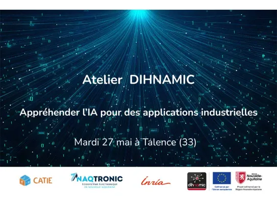 Atelier DIHNAMIC : Appréhender l’IA pour des applications industrielles