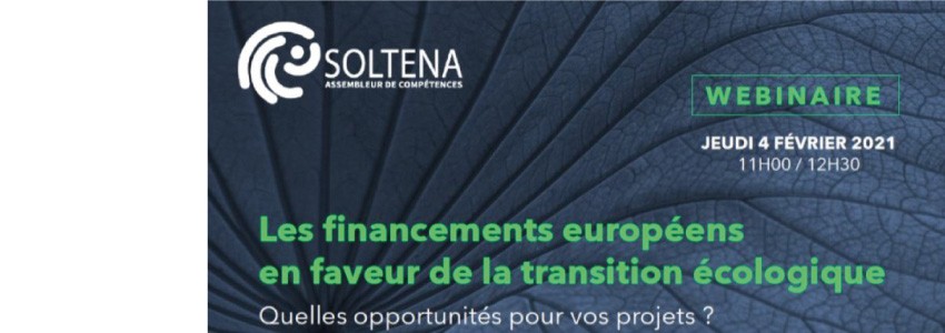 [WEBINAIRE] Les financements européens en faveur de la transition écologique