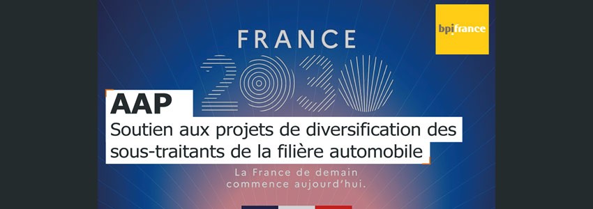 France 2030 : AAP soutien aux projets de diversification des sous-traitants de la filière automobile