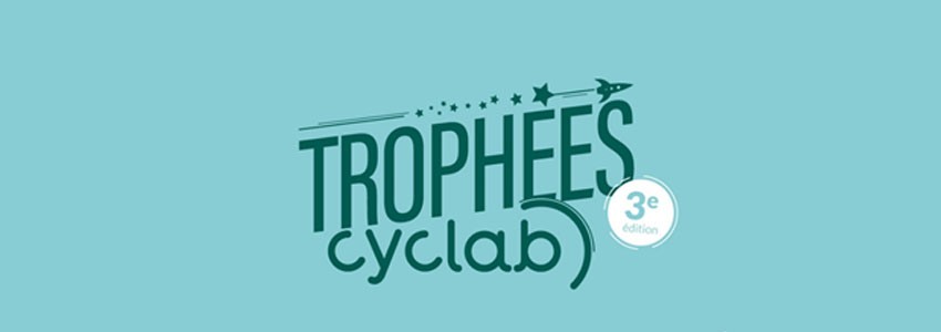 Appel à candidatures Trophées CyclaB 2022