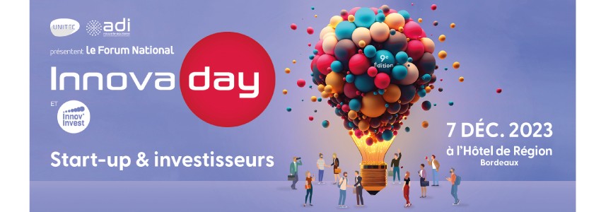 Appel à candidature Forum national d’investissement : Innovaday